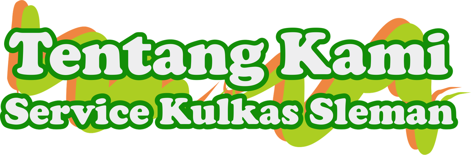 Tentang Kami Service Kulkas Sleman